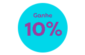 Ganhe 10% de desconto